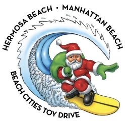 Hermosa Beach • Manhattan Beach Beach Cities Toy Drive